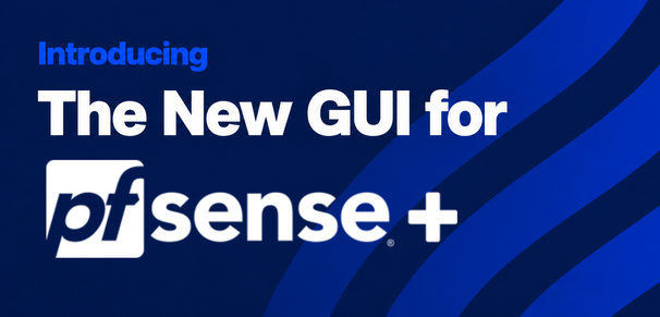 The New GUI for pfSense+